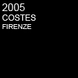 2005 COSTES - FIRENZE