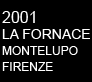 2001 LA FORNACE MONTELUPO FIRENZE