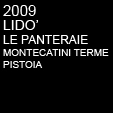 2009 LE PANTERAIE - MONTECATINI TERME PISTOIA