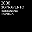 2008 SOPRAVENTO - ROSIGNANO LIVORNO