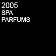 2005 SPA - PARFUMS